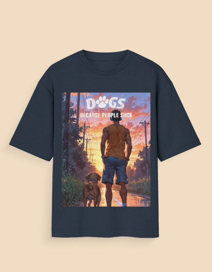 Dogs Because People Suck | Unisex Oversized Standard T-Shirt - Image 5