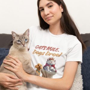 CATS RULE , DOG ARE DROOL | Unisex Stretch T-shirt